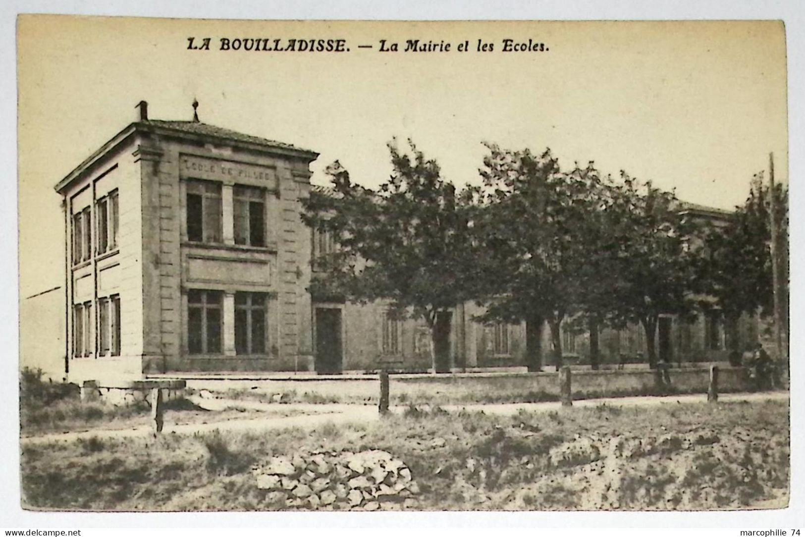 LA BOUILLADISSE LA MAIRIE ET LES ECOLES