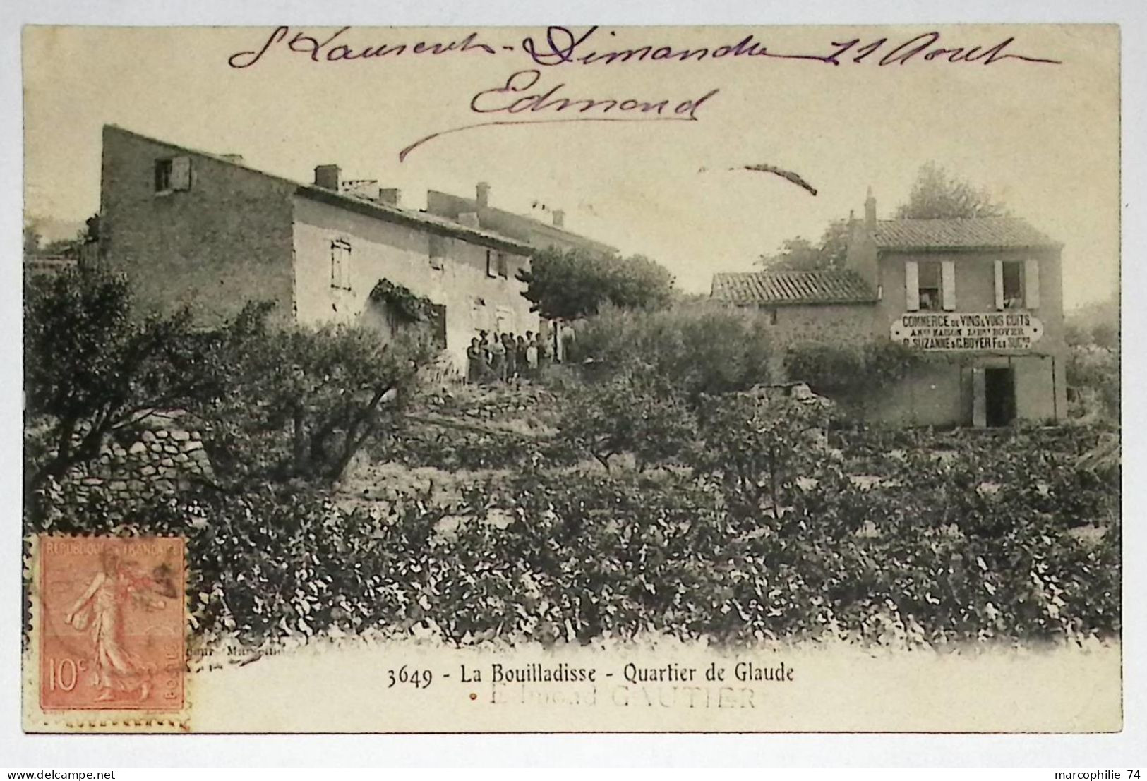 LA BOUILLADISSE QUARTIER DE GLAUDE