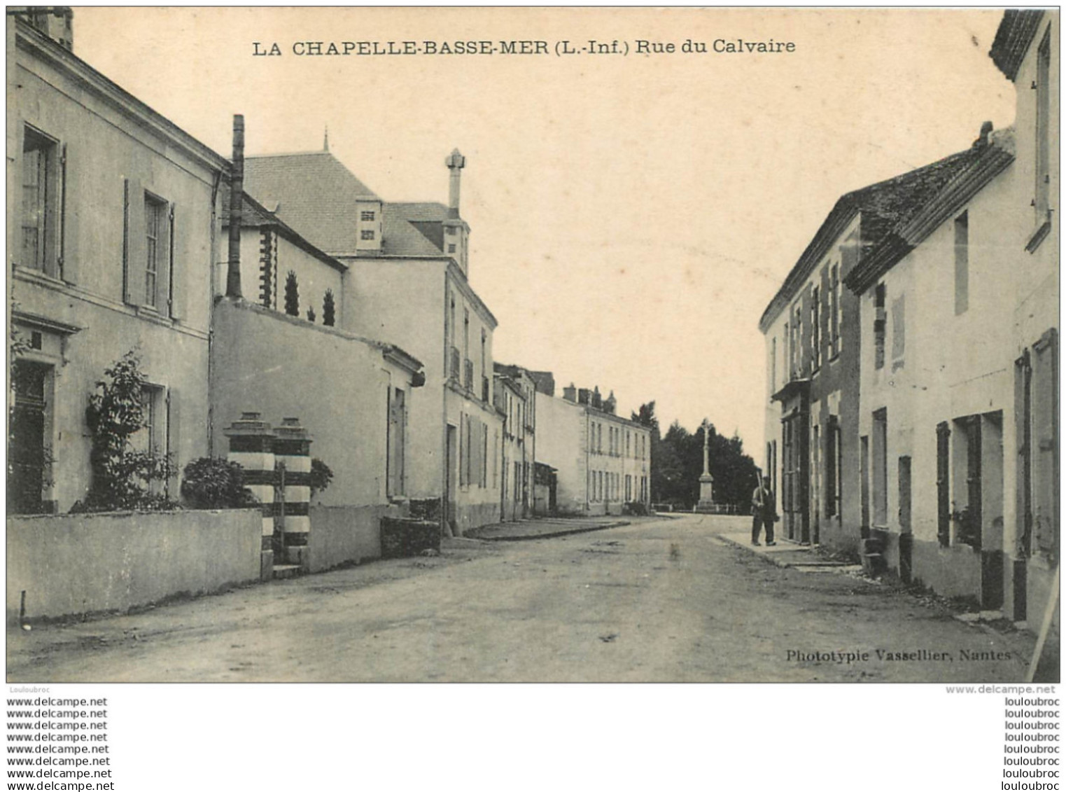 LA CHAPELLE BASSE MER  RUE DU CALVAIRE
