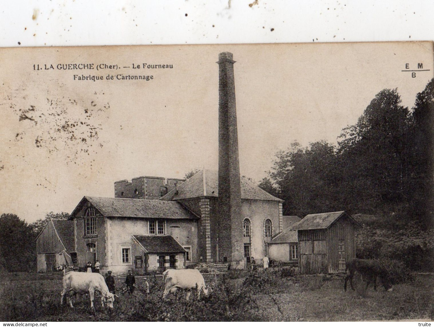 LA GUERCHE-SUR-L'AUBOIS LE FOURNEAU FABRIQUE DE CARTONNAGE