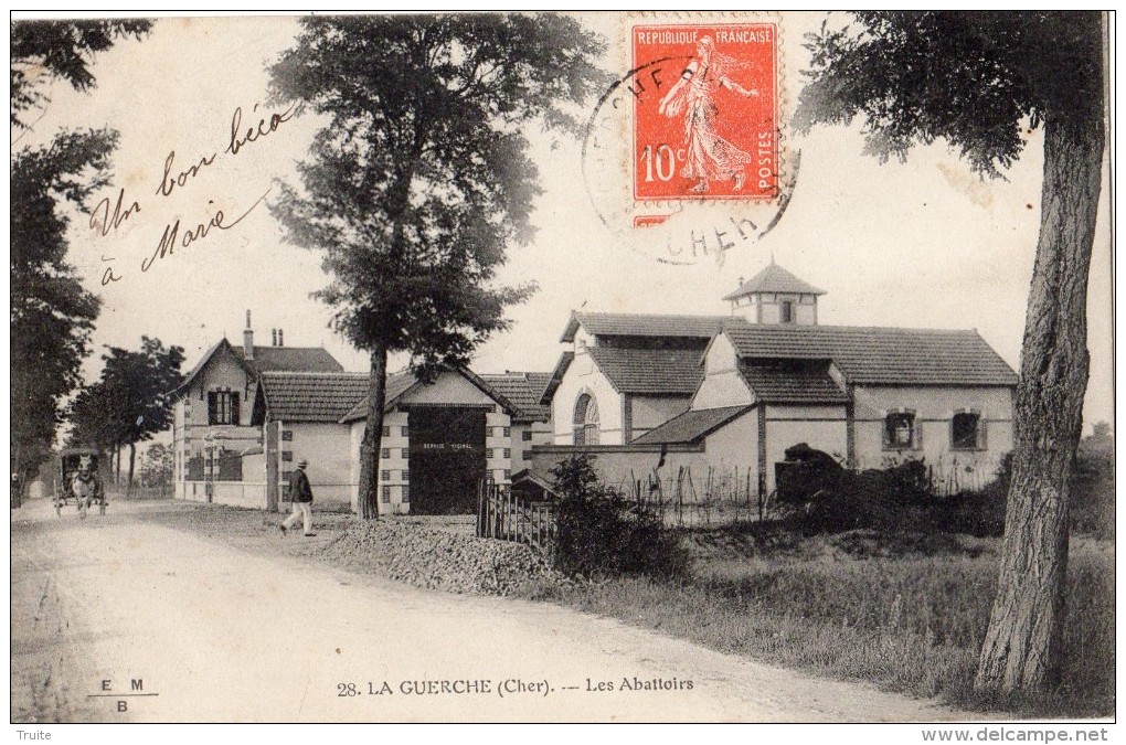 LA GUERCHE-SUR-L'AUBOIS LES ABATTOIRS