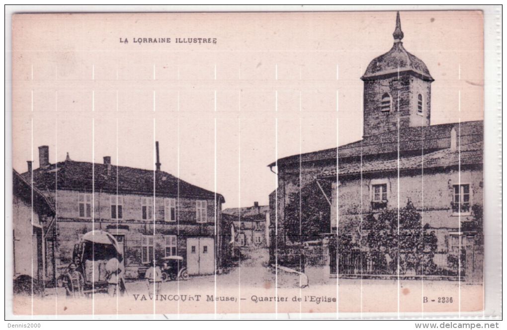 La Lorraine Illustrée -VAVINCOURT - quartier de l'Eglise - réf. B-2236