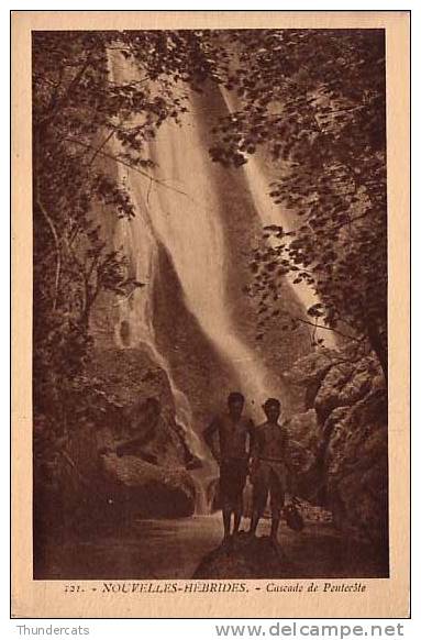 LA NOUVELLE CALEDONIE  ** NOUVELLES HEBRIDES  CASCADE DE PENTECOTE