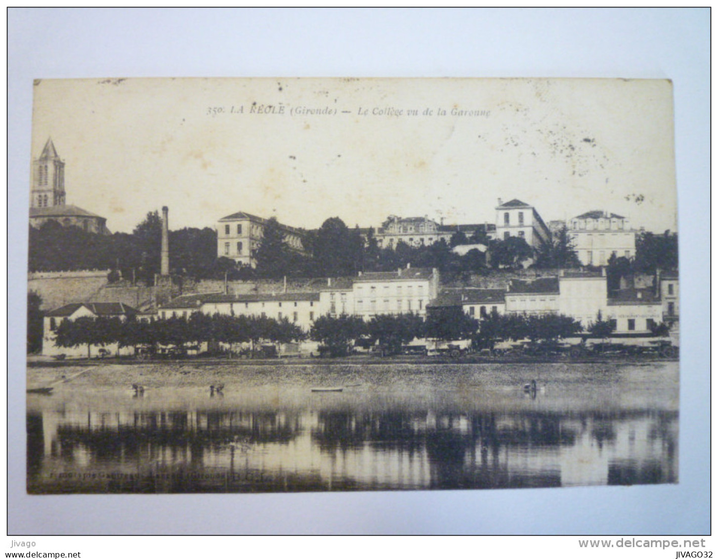 LA REOLE  (Gironde)  :  Le Collège vu de la Garonne   1918
