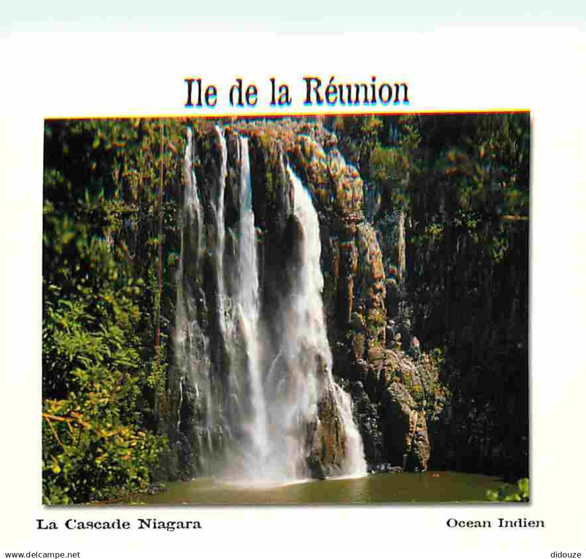 La Réunion - La Cascade Niagara - CPM - Voir Scans Recto-Verso