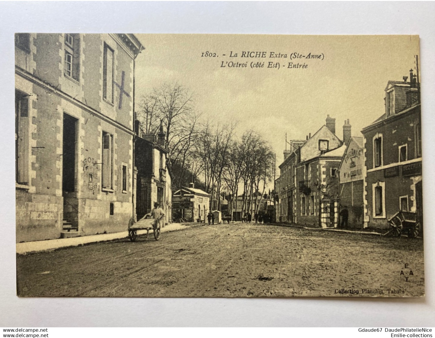 LA RICHE (37) - LA RICHE EXTRA (SAINT ANNE) - L'OCTROI (CÔTÉ EST) - ENTREE