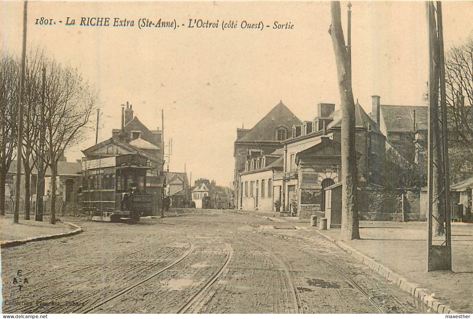 LA RICHE l'octroi (côté ouest)