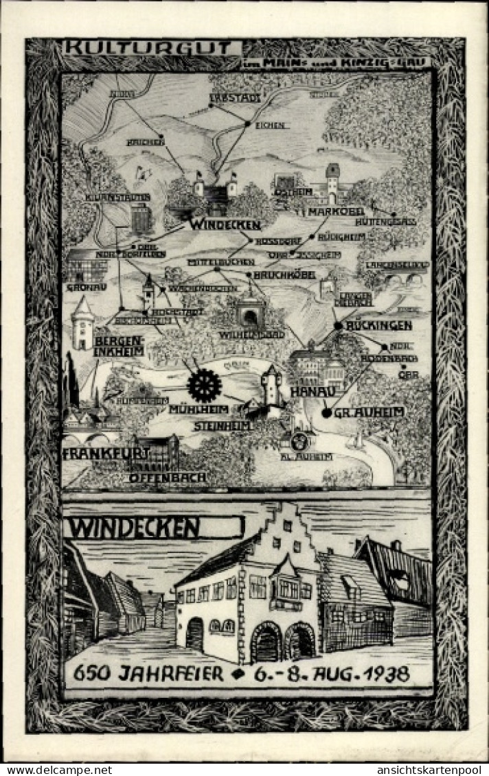 Landkarten CPA Windecken Nidderau in Hessen, 650 Jahrfeier 1938, Kulturgut im Main und Kinzig Gau