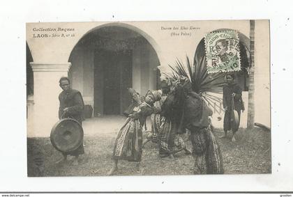 LAOS 16 DANSE DES KMOUS (HUA PAHN) 1910 (BELLE ANIMATION)