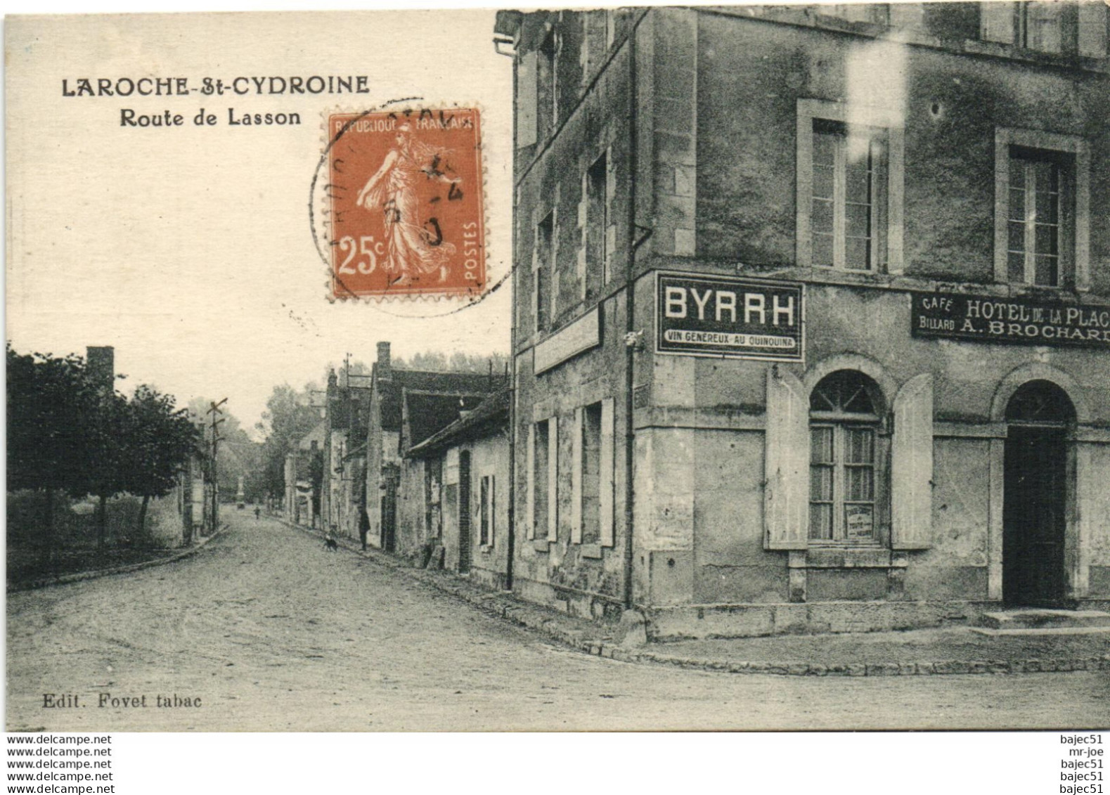 Laroche Saint Cydroine - Route de Lasson "hôtel"