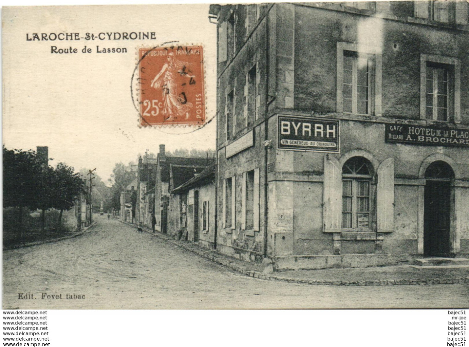 Laroche Saint Cydroine - Route de Lasson "hôtel"
