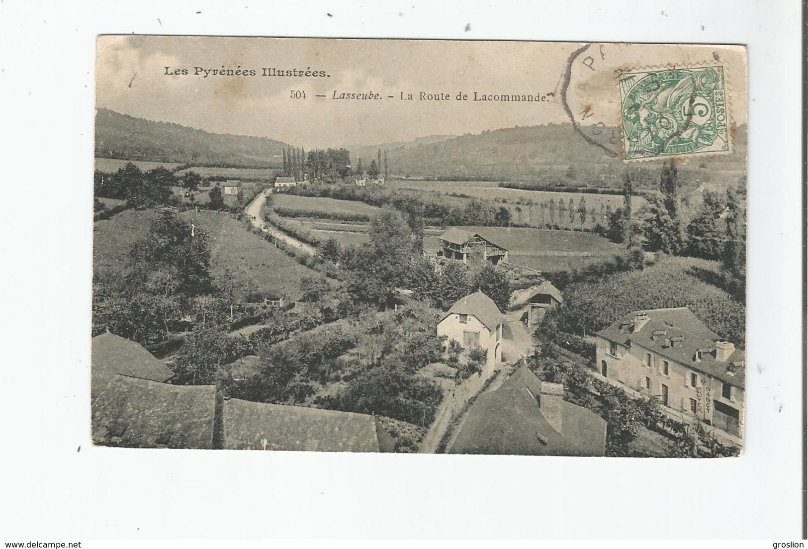 LASSEUBE 504 LES PYRENEES ILLUSTREES LA ROUTE DE LACOMMANDE 1907