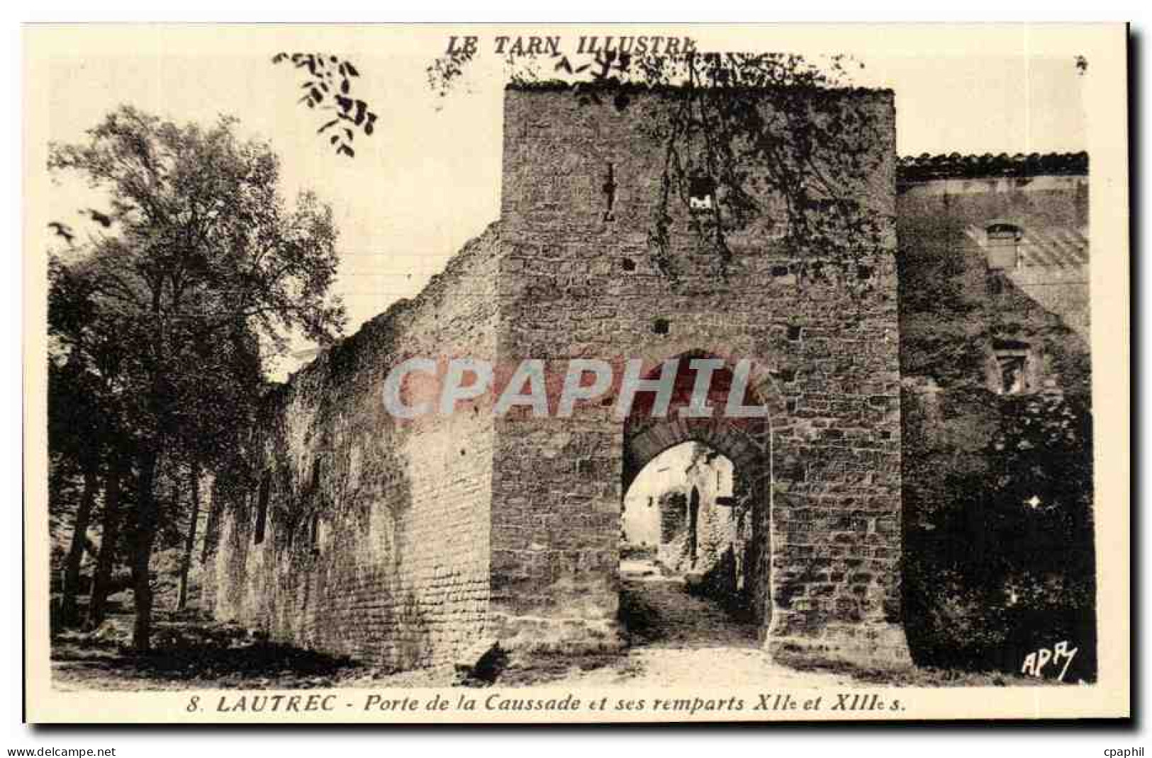 Lautrec - Porte de la Caussade et ses Remparts - CPA