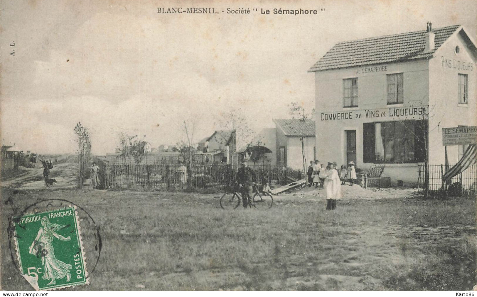 le blanc mesnil * Société Le Sémaphore * Commerce Vins Liqueurs AU SEMAPHORE * commerce * villageois