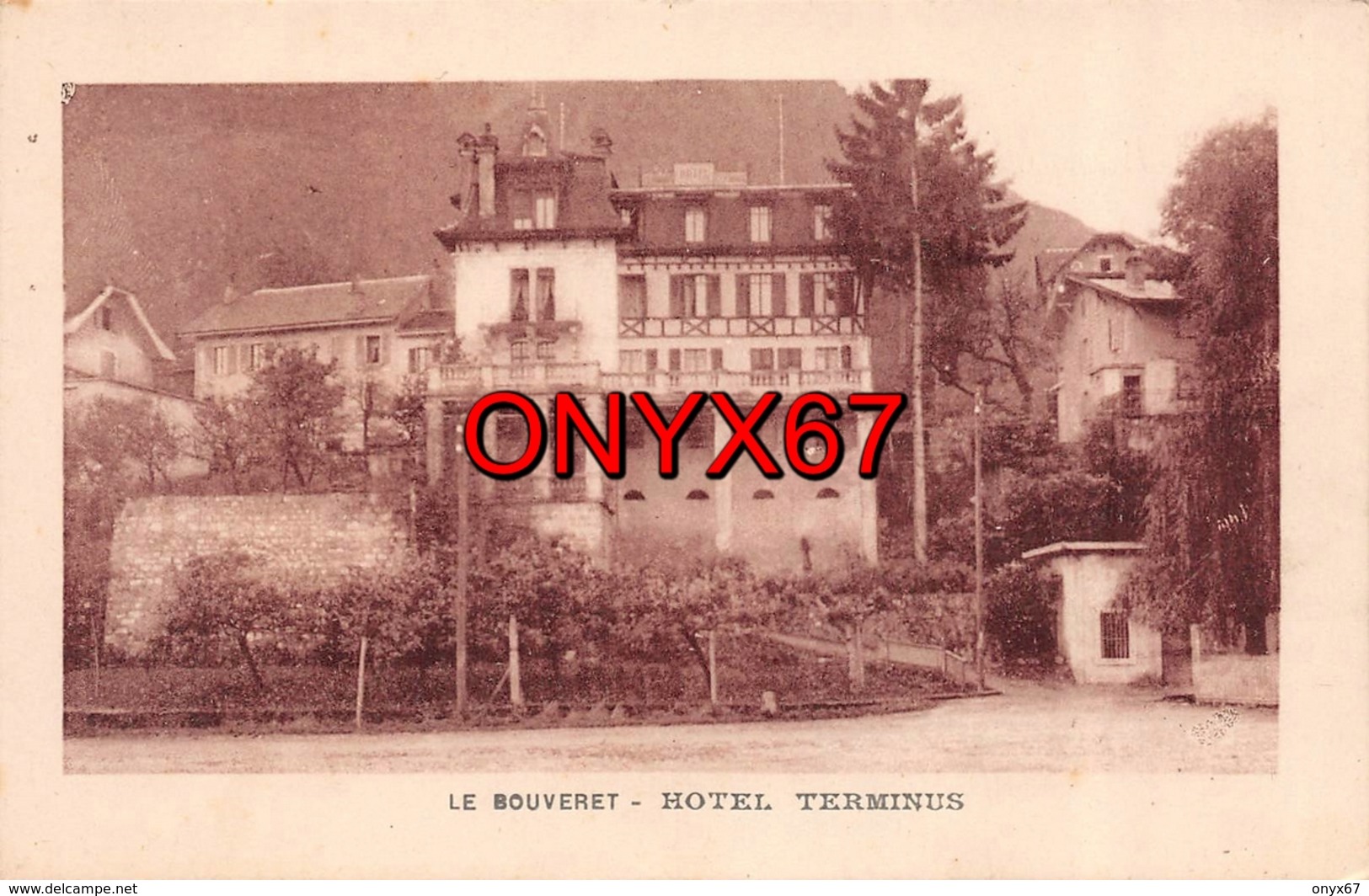 LE BOUVERET-Port-Valais-Monthey (Suisse-Schweiz-Svizzera-Valais) Hotel Terminus Editeur Clavel 2 SCANS