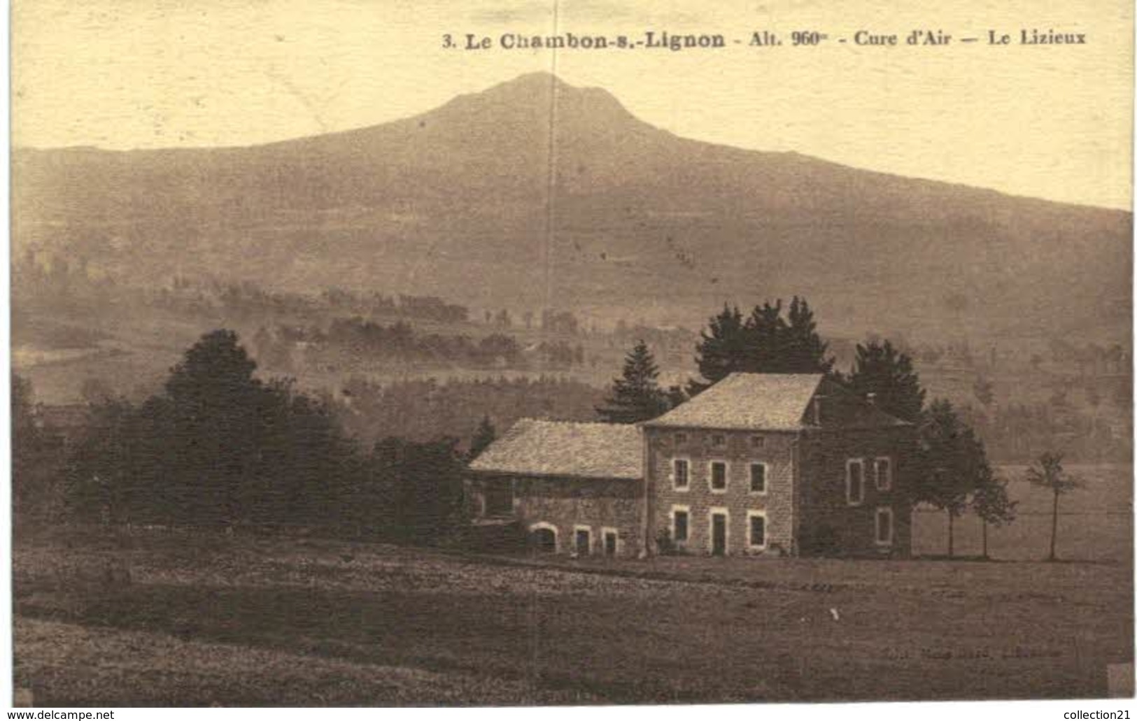 LE CHAMBON SUR LIGNON ... LE LISIEUX