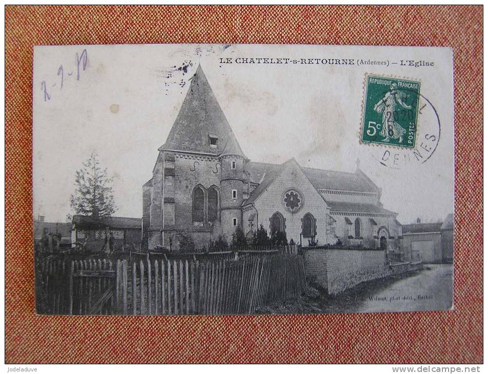 LE CHATELET SUR RETOURNE L´ église CPA Ardennes 08 France
