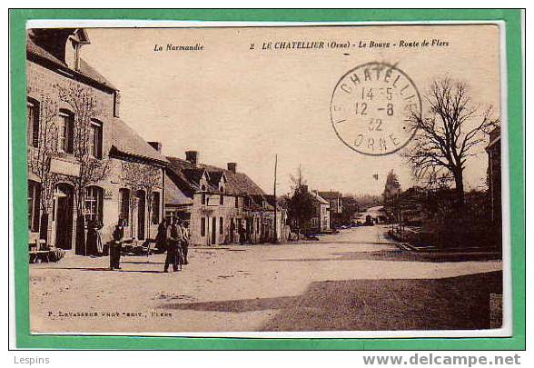 LE CHATELLIER --  Le bourg - Route de Flers