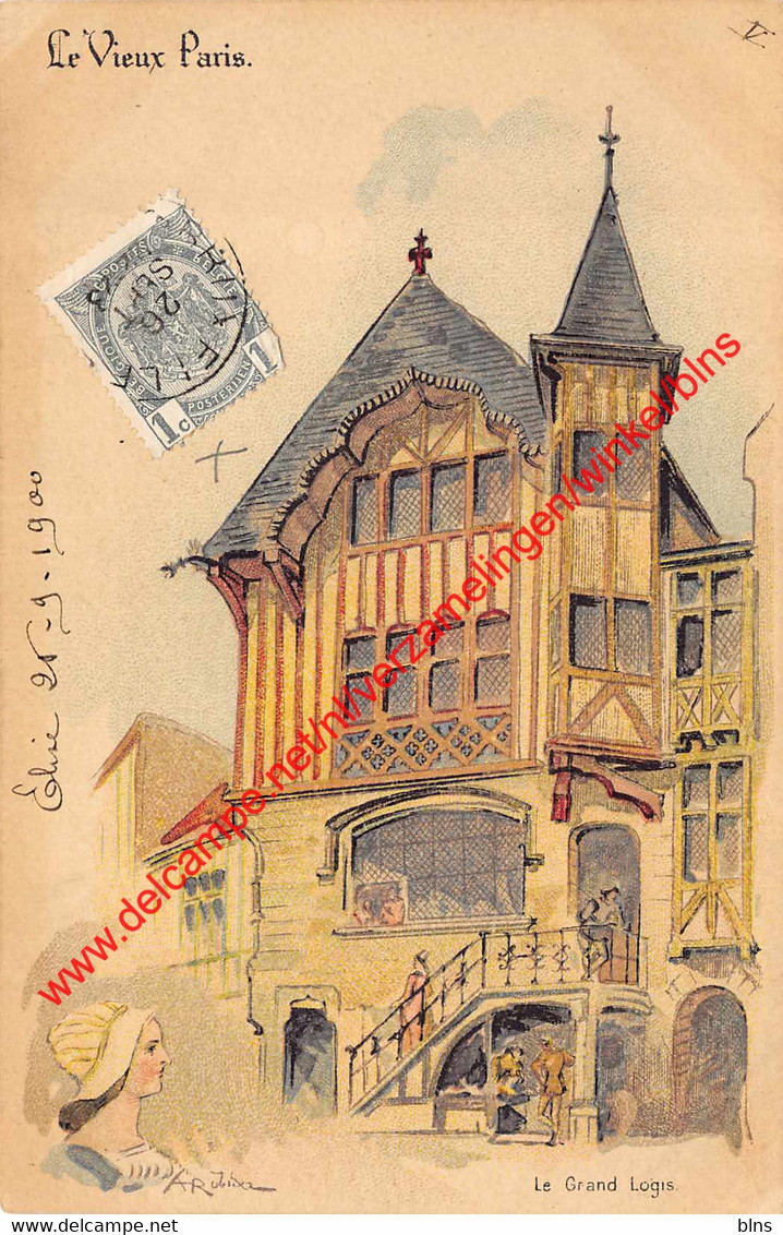 Le Grand Logis - 1900 - Le Vieux Paris - ROBIDA - Paris I - (75) Paris