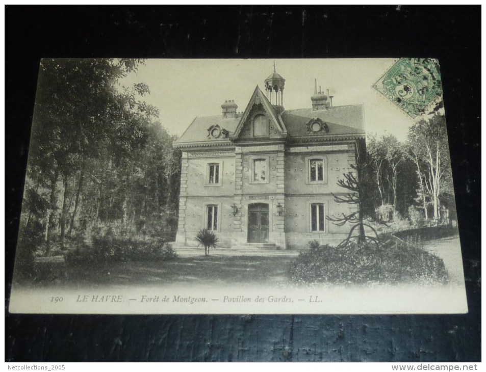 LE HAVRE - FORET DE MONTGEON, PAVILLON DES GARDES - 76 SEINE MARITIME (F)
