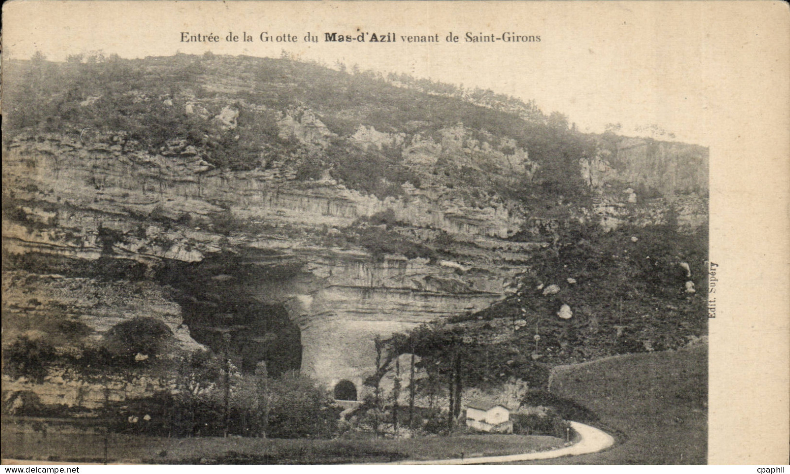 Le Mas d'Azil CPA Entree de la grotte venant de Saint Girons