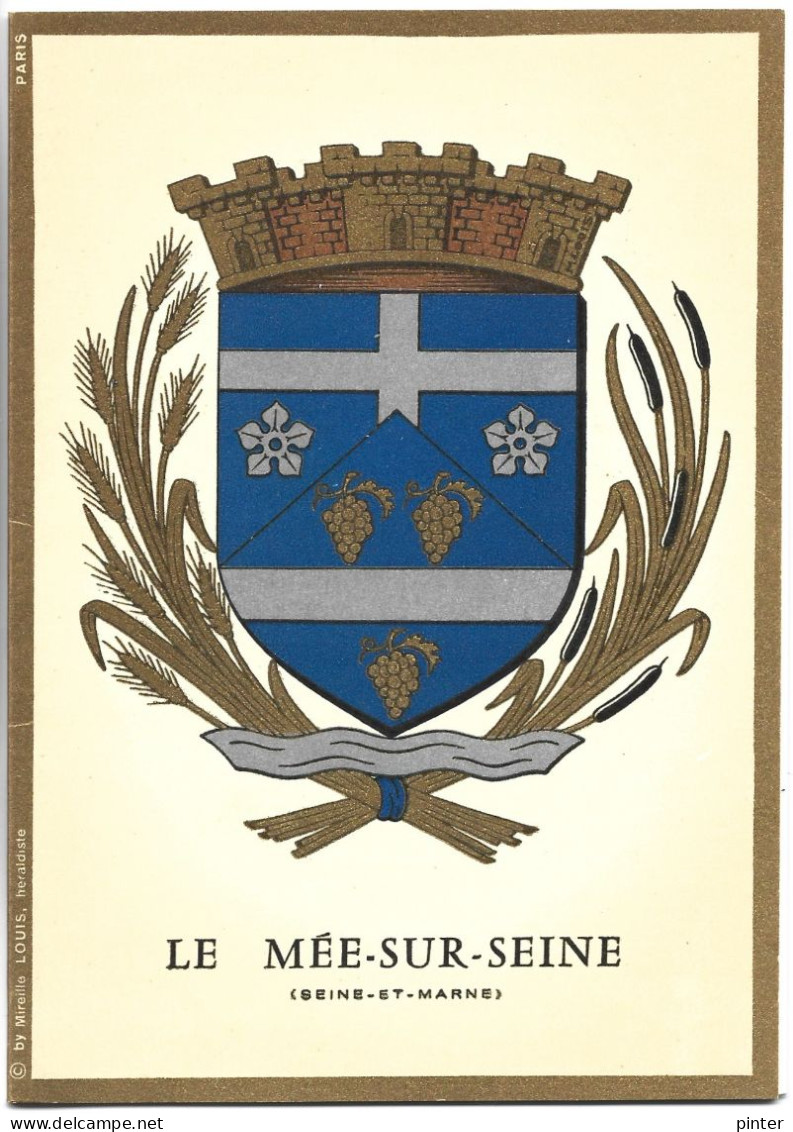 LE MEE SUR SEINE - Armoiries du Mée sur Seine - Blason