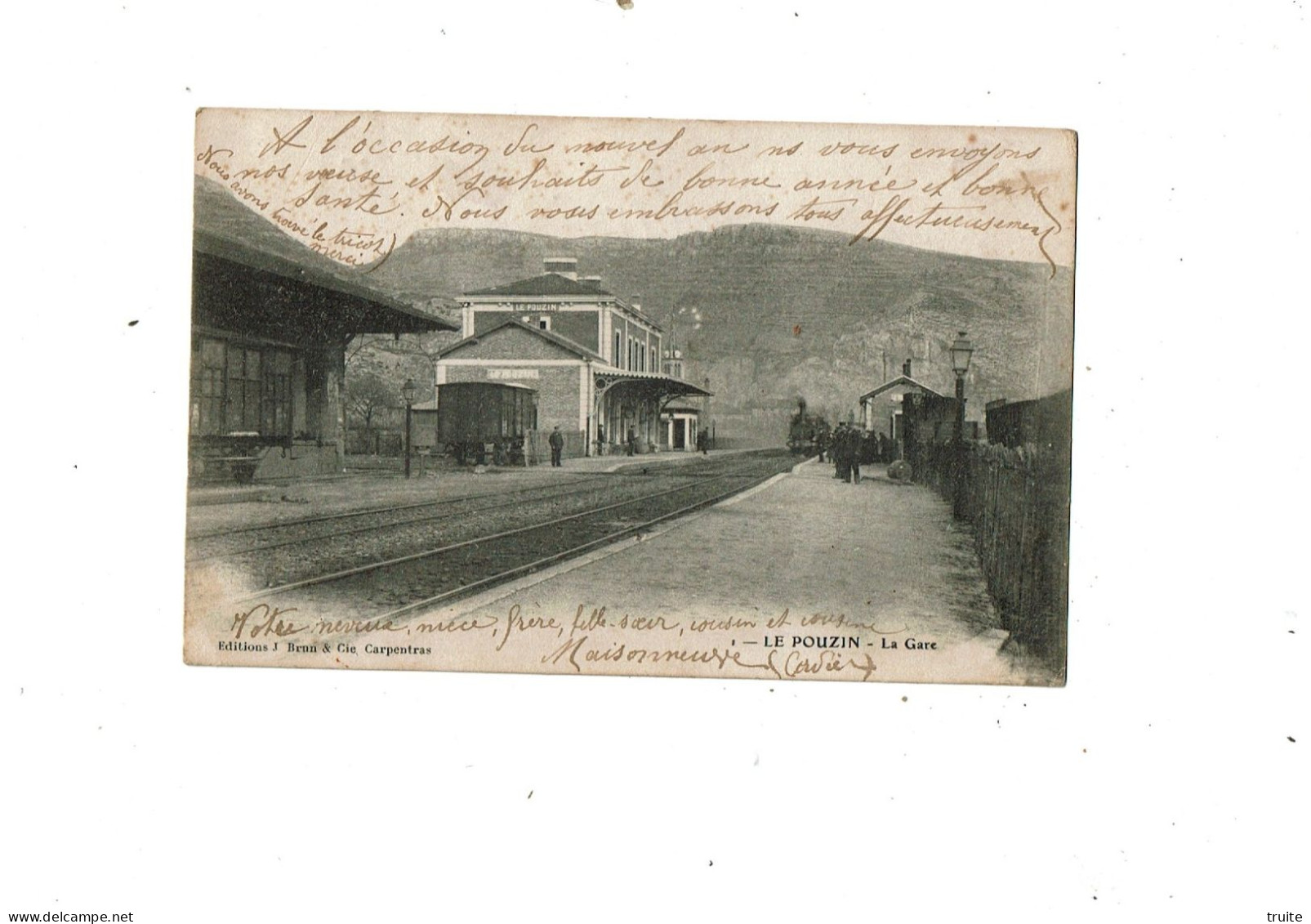 LE POUZIN LA GARE ( CARTE PRECURSEUR )