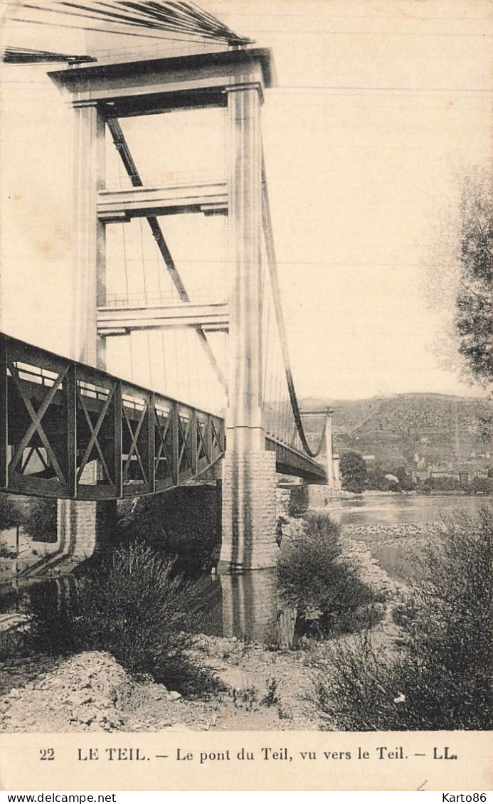le teil * route et le pont du teil , vu vers le teil