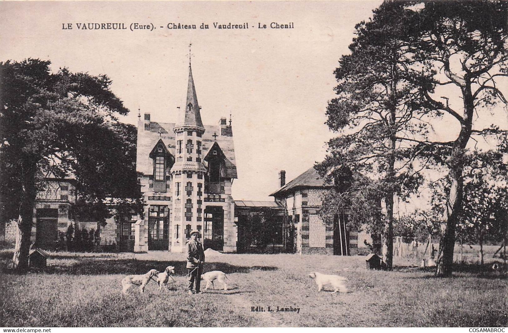 LE VAUDREUIL CHÂTEAU DU VAUDREUIL LE CHENIL