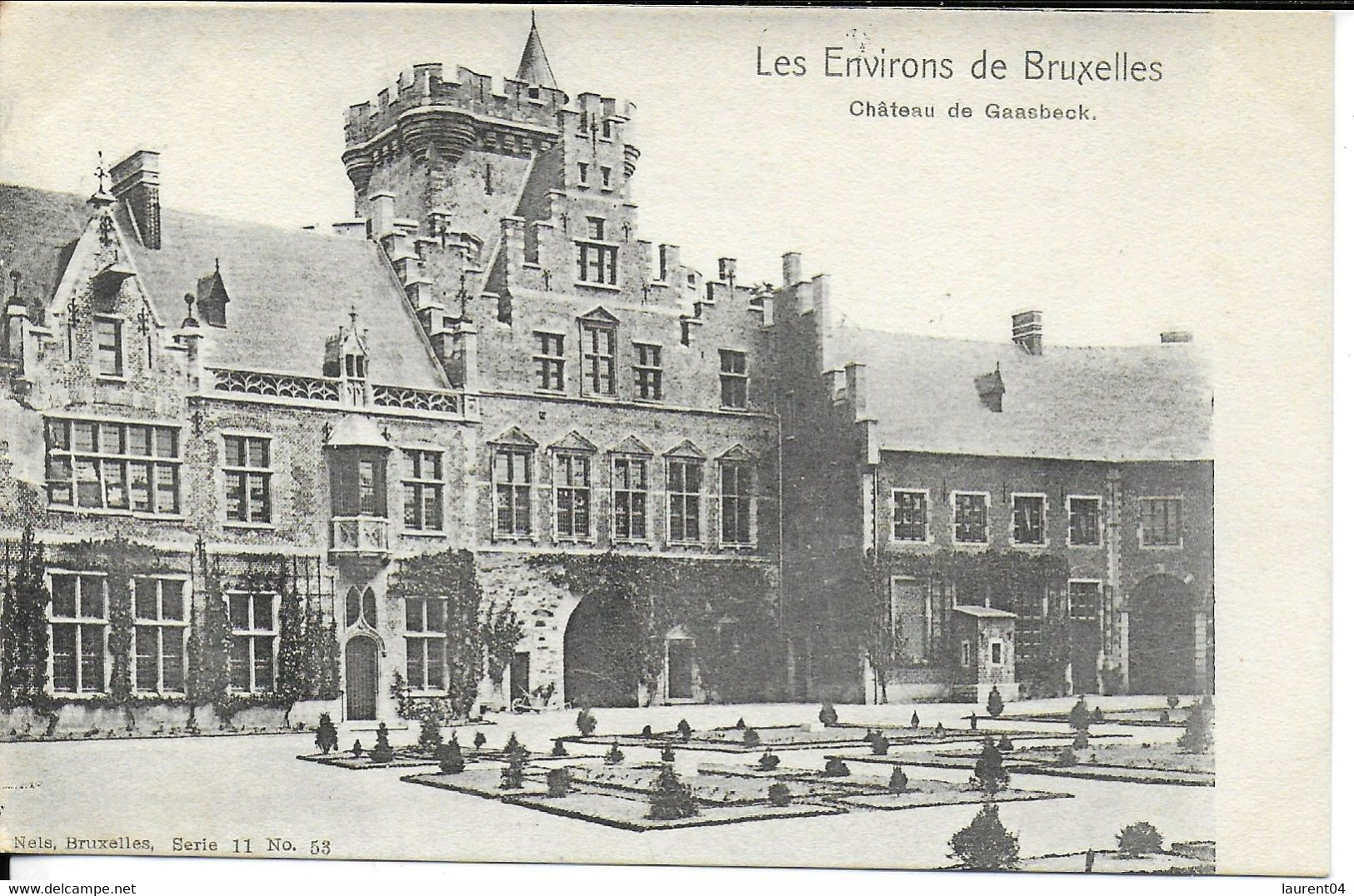 LENNIK.  GAASBEEK. LE CHATEAU. ENVIRONS DE BRUXELLES. NELS 11 N° 53