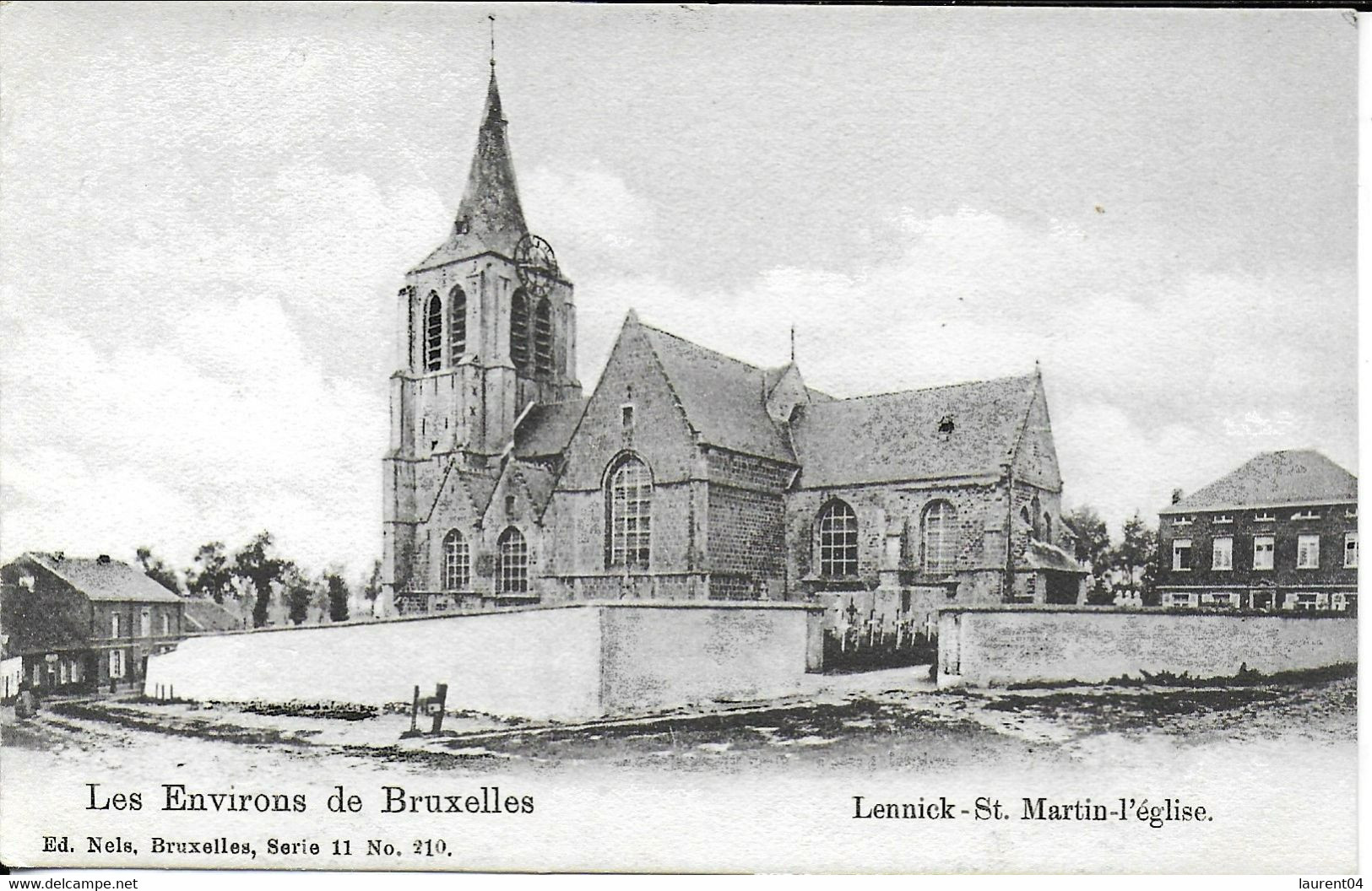 LENNIK.  LENNICK St MARTIN.  L'EGLISE. ENVIRONS DE BRUXELLES. NELS SERIE 11 N°210