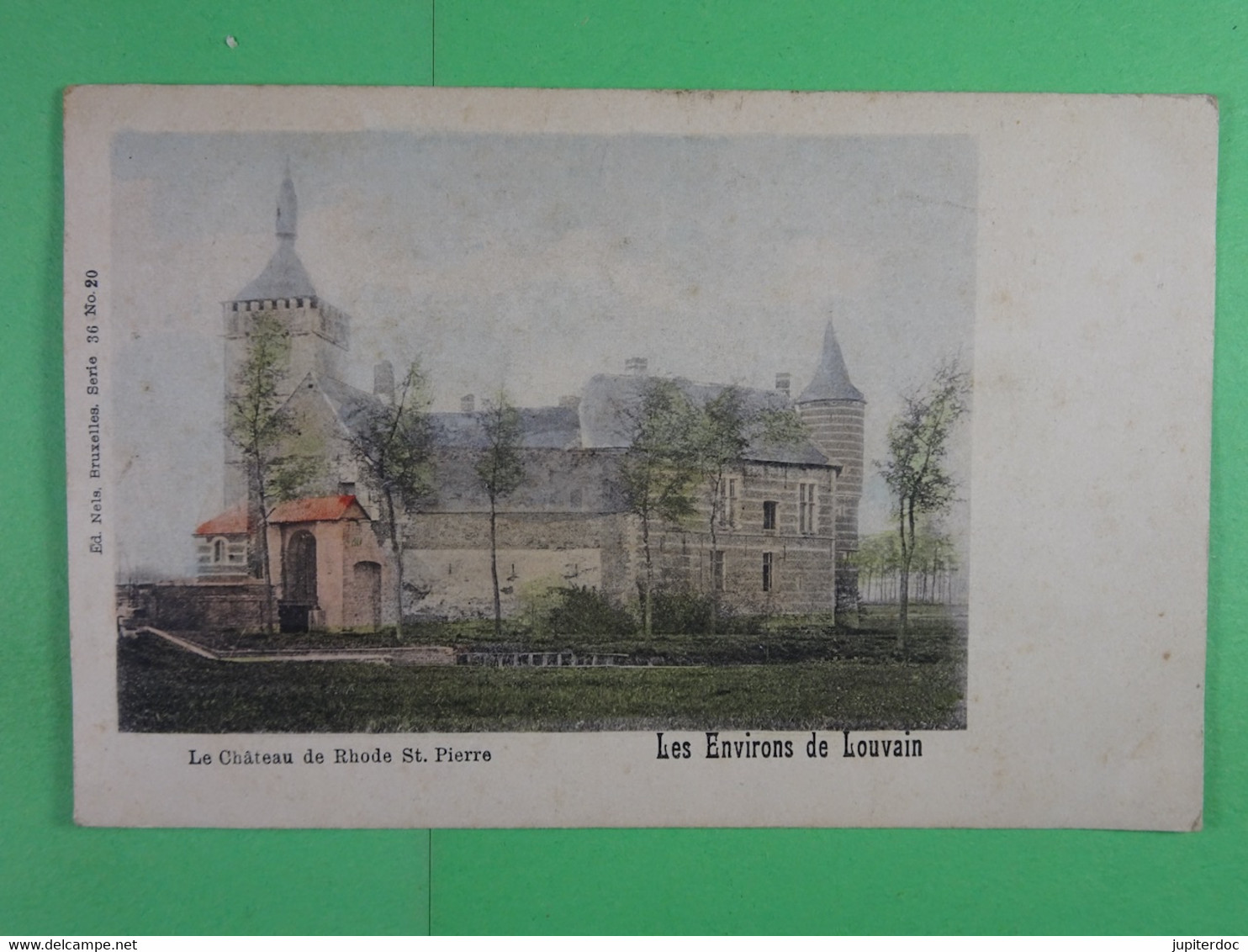Les Environs de Louvain Le Château de Rhode St.Pierre (Nels colorisée)