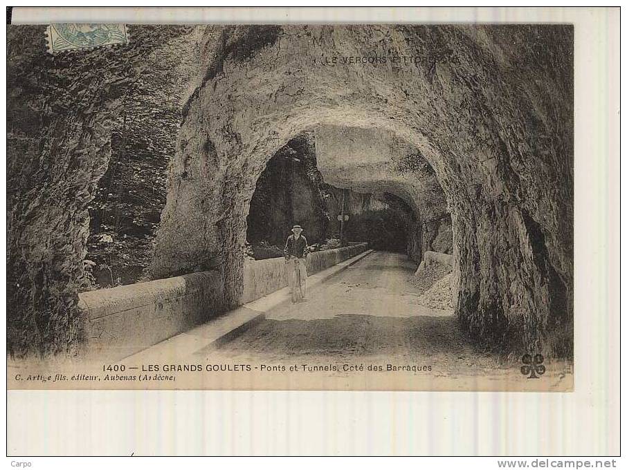 Les Grands Goulets. - Ponts et tunnels, coté des Barraques.