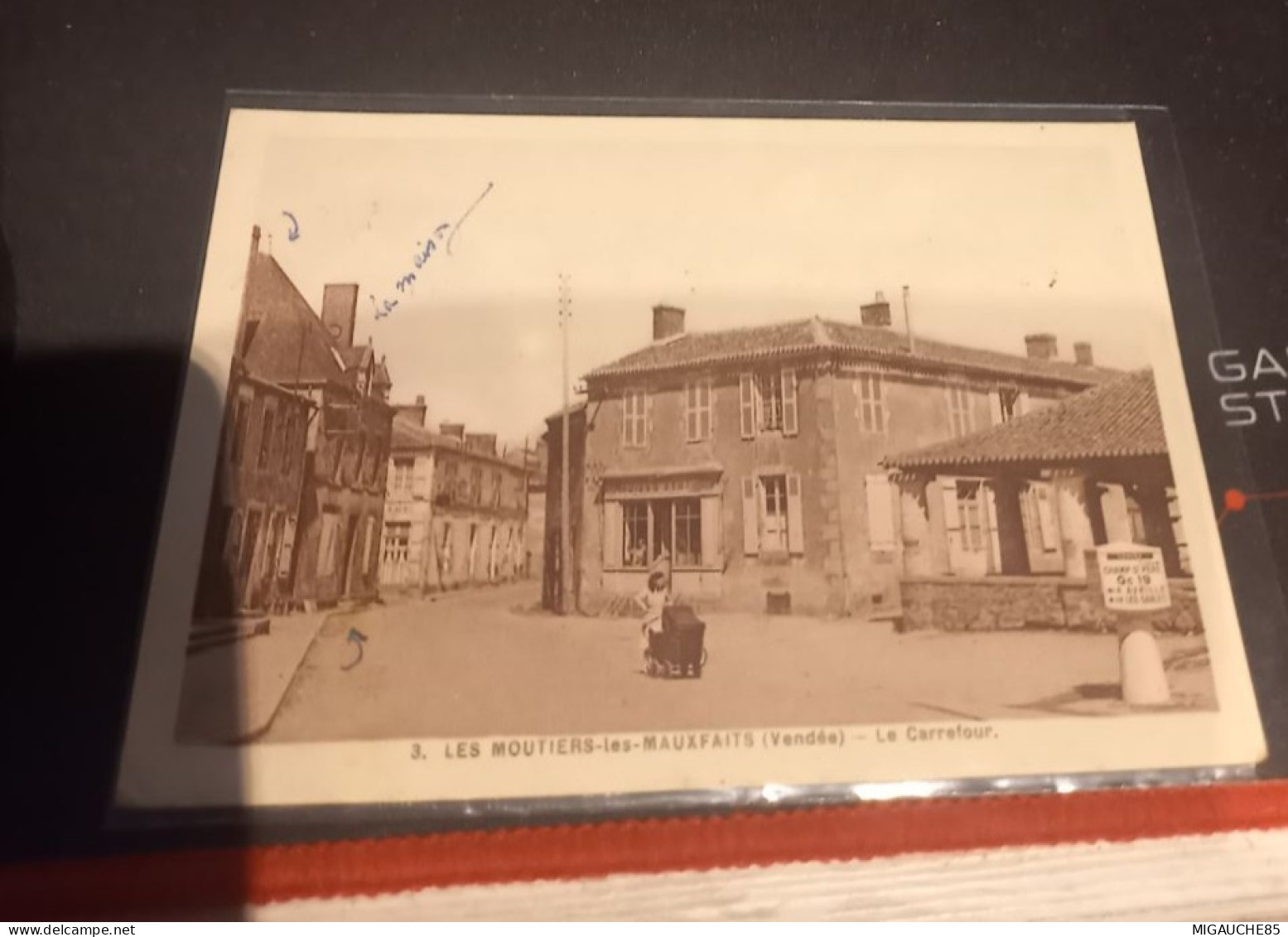 LES MOUTIERS LES MAUXFAITS  N°3*- le carrefour