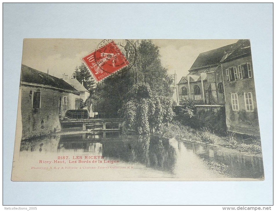 LES RICEYS - RICEY HAUT, LES BORDS DE LA LAIGNE - 10 AUBE (Q)