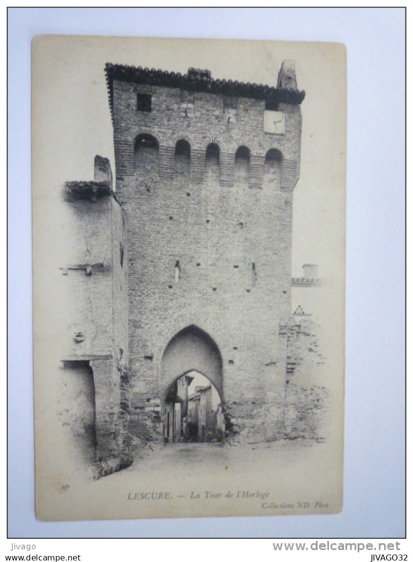 LESCURE  (Tarn)  :  La  TOUR  de l'HORLOGE