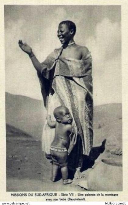 LESOTHO - BASUTOLAND/ MISSIONS DU SUD AFRIQUE < UNE PAIENNE DE LA MONTAGNE AVEC SON BEBE