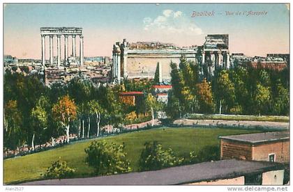 BAALBEK - Vue de l'Acropole