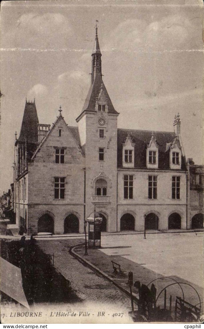 Libourne - L'Hotel de Ville - CPA