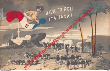 Tripoli - Viva Tripoli Italiana! - طرابلس - Libya Libie