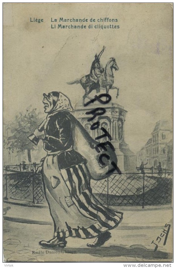 Liège - Luik :   La marchande de chiffons ---Li Marchande di cliquottes ( 2 scan )