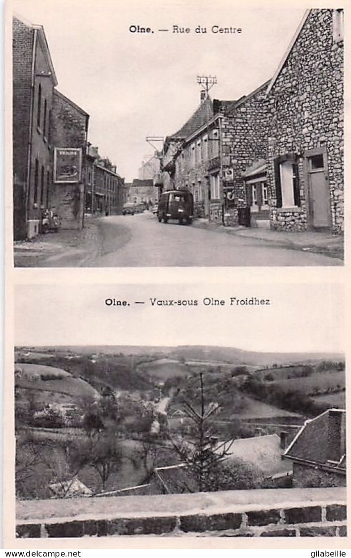 Liege - OLNE - rue du centre - Vaux sous Olne Froidhez