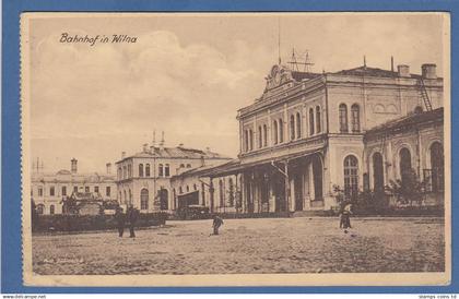 AK Litauen Vilnius Bahnhof 1916 per Feldpost gelaufen
