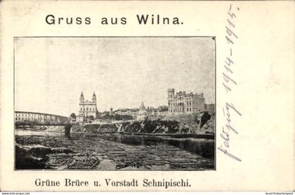 CPA Vilnius Wilna Litauen, Grüne Brücke, Vorstadt Schnipischi