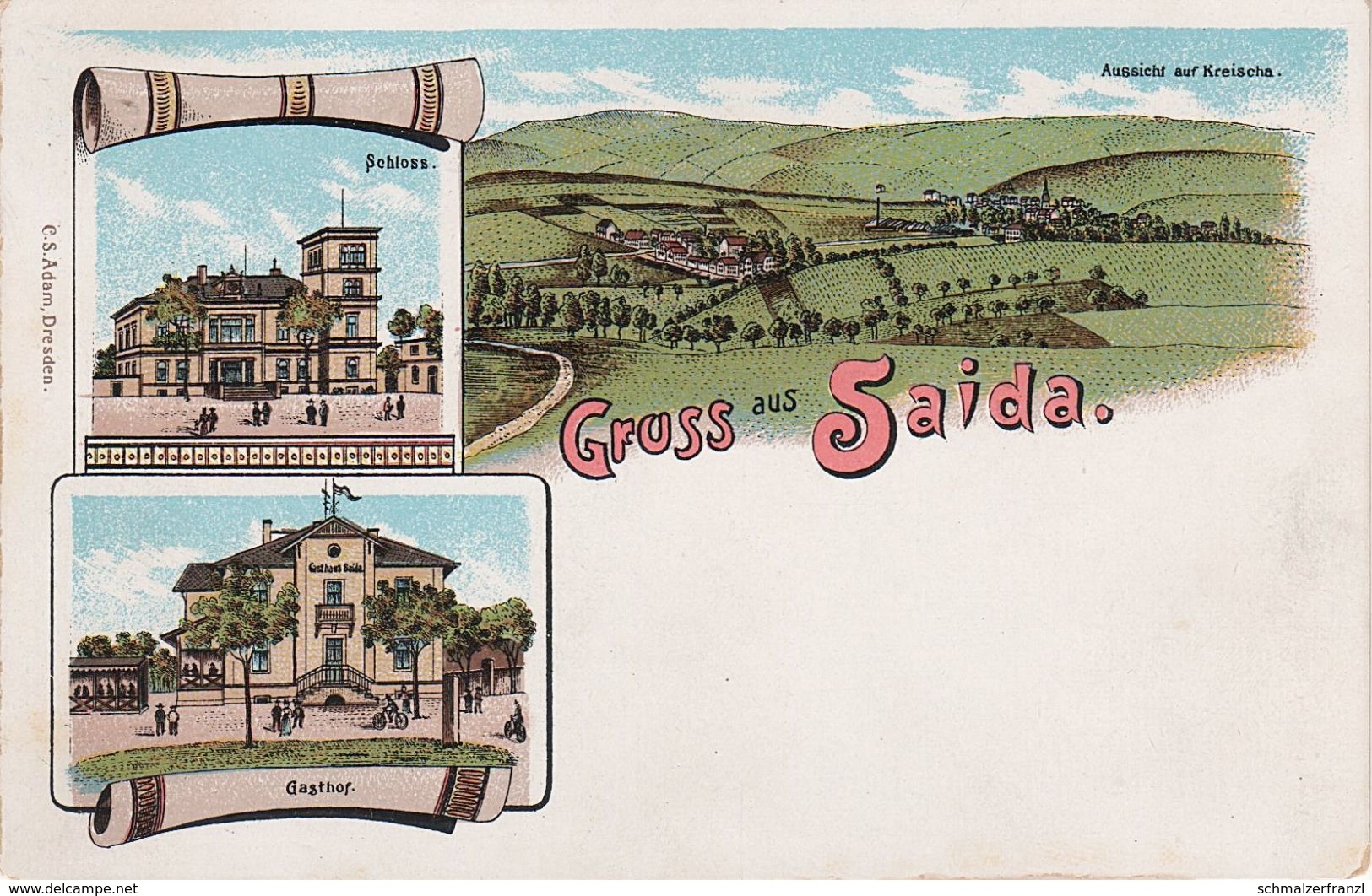 Litho AK Gruss Saida Gasthof Schloss bei Kreischa Lungkwitz Gombsen Wittgensdorf Röhrsdorf Borthen Maxen Tronitz Dresden