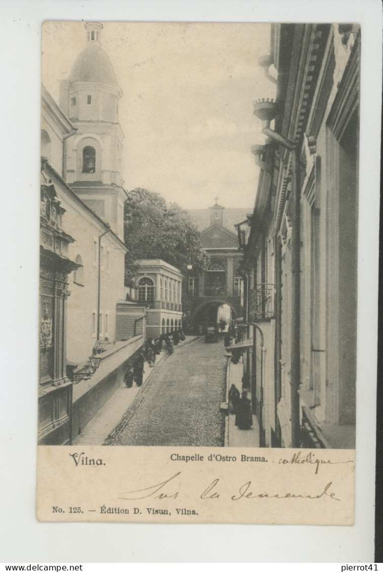LITUANIE - VILNA - Chapelle d'Ostro Brama