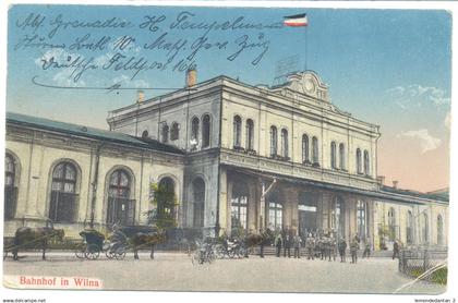 Wilno - Bahnhof in Wilna - feldpostkarte