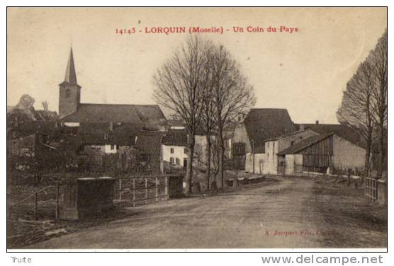 LORQUIN UN COIN DU PAYS