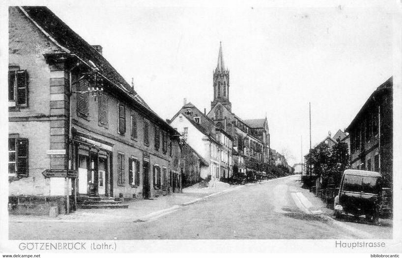 LORRAINE  D54 MOSELLE - GÖTZENBRÜCK < HAUPTSTRASSE