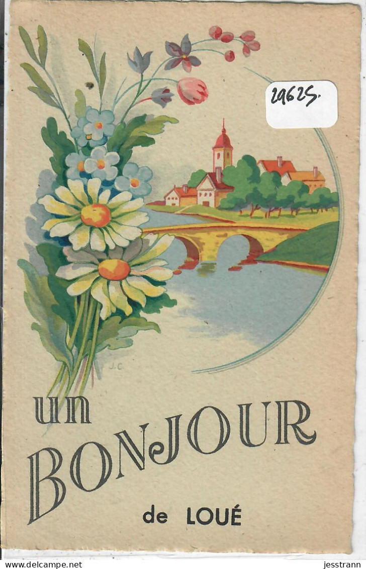 LOUE- UN BONJOUR DE LOUE